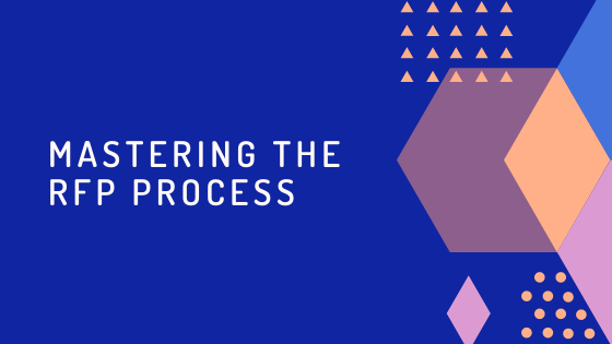 Mastering the RFP Process
